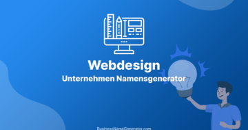 Der Namensgenerator für Webdesign-Unternehmen
