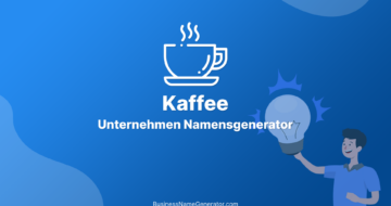 Kaffee Unternehmen Namensgenerator und Ideen