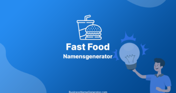 Namensgenerator für Fast Food & Ideen
