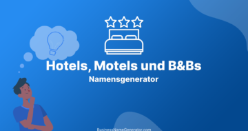 Namensgenerator für Hotels, Motels und B&Bs