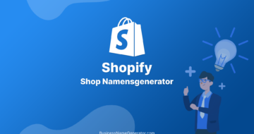 Der Shopify Shop-Namensgenerator