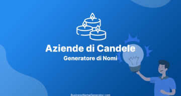 Generatore di Nomi e Idee per Aziende di Candele