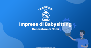 Generatore di Nomi per imprese di babysitting
