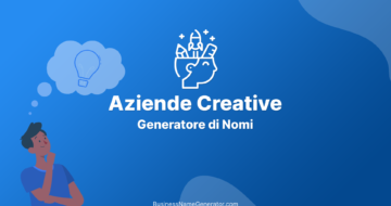 Generatore di Nomi per Aziende Creative