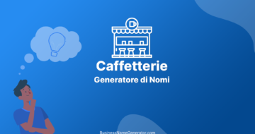 Generatori di Nomi e Idee per Caffetterie