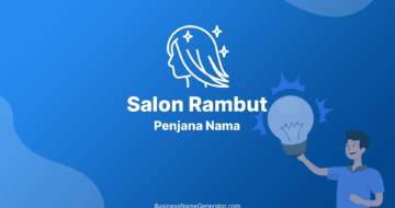 Idea & Penjana Nama Salon Rambut