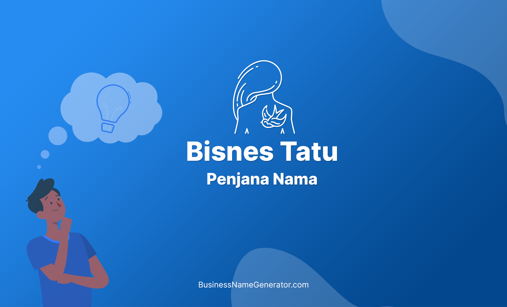 Idea & Penjana Nama Bisnes Tatu