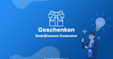 Geschenken Bedrijfsnaam Generator