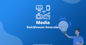 Mediabedrijf Naam Generator & Ideeën