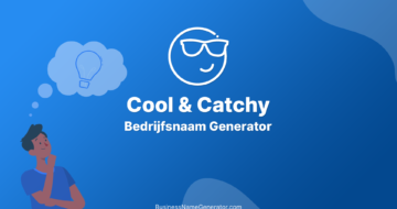 Cool & Catchy Bedrijfsnaam Generator