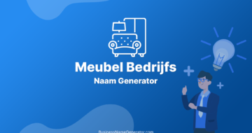 Meubel Bedrijfsnaam Generator Gids & Ideeën