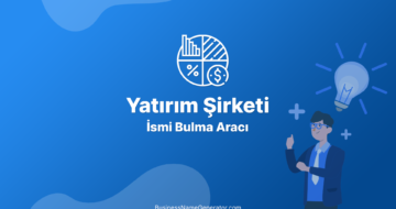 Yatırım Şirketi İsmi Bulma Aracı