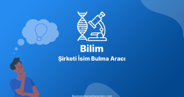 Bilim Şirketi İsim Bulma Aracı
