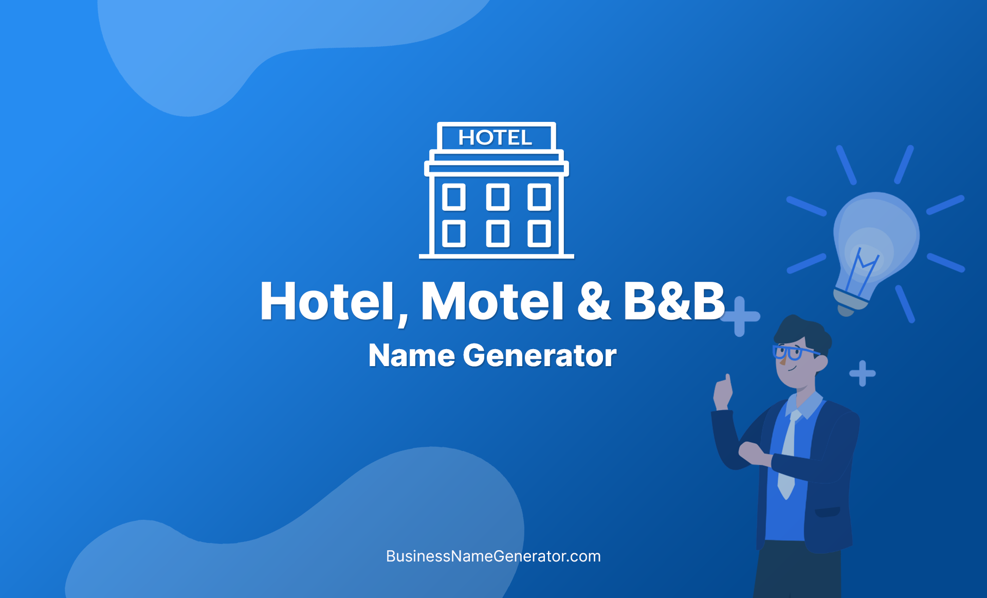 Hotel, Motel & B&B Name Generator