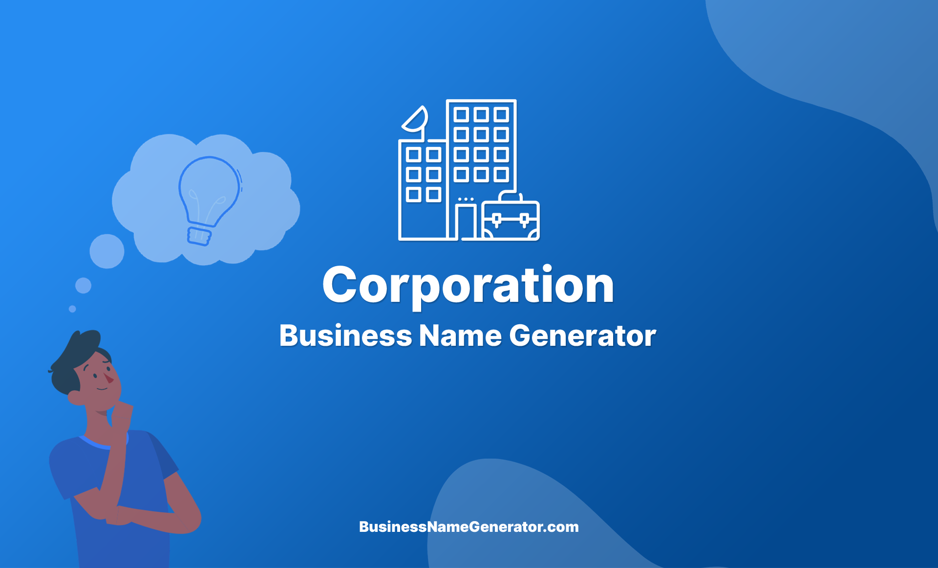 Corporation Business Name Generator & Ideas