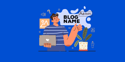 Come up with a blog name