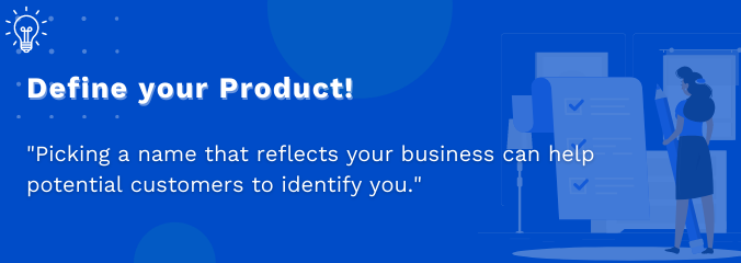 Define your Product!