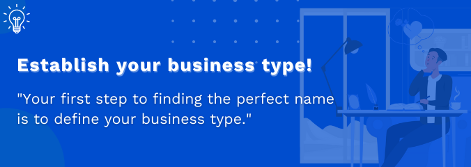 Establish your business type!