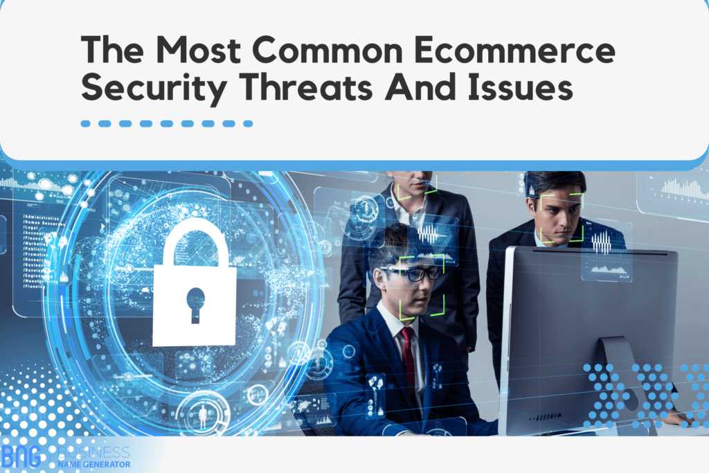 Common Ecommerce Security Threat