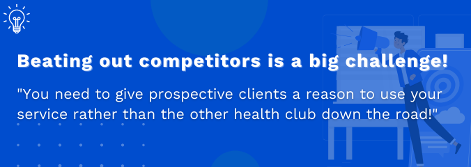 Beating out competitors is a big challenge!