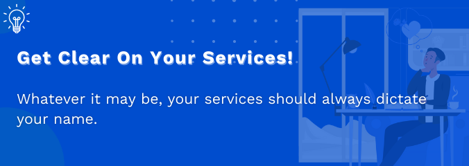 Get Clear On Your Services!