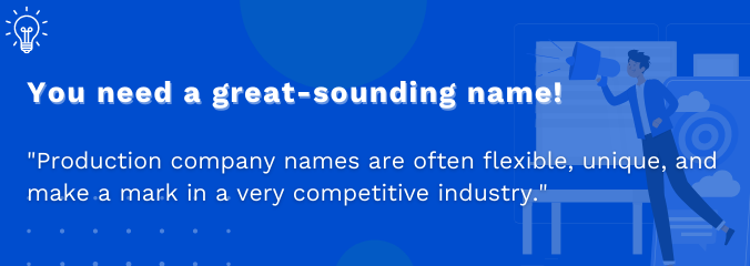 You need a great-sounding name!