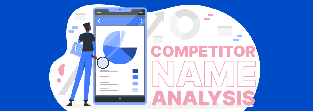 Competitor Name Analysis