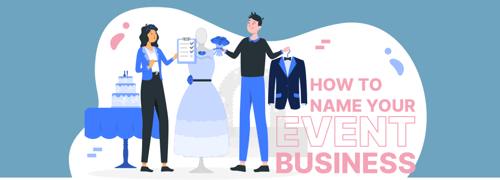 How To Name Your Event Business